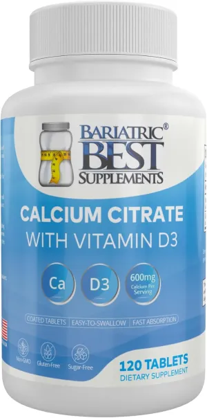 Bariatric Calcium Citrate with Vitamin D3-600mg Calcium per Serving, 120 Tablets, Essential for Post-Bariatric Surgery, Formulated per ASMBS Guidelines for Bypass & Sleeve Patients