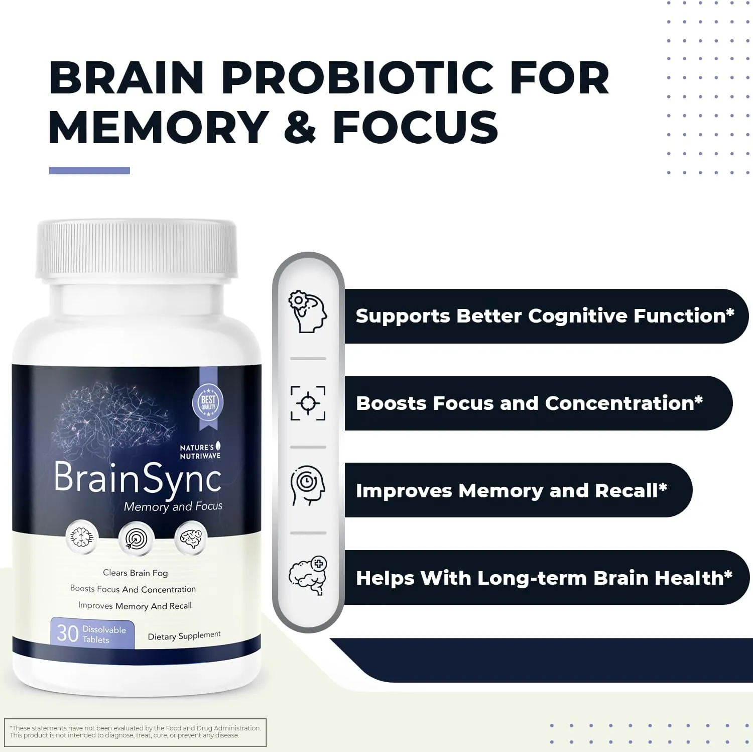 BrainSync Brain Probiotics, Brain Supplements for Memory and Focus, Brain Health Supplements with 3.6 Billion CFU | Brain Function, Focus, Memory & Cognitive Health | 30 Tablets, 6 Month Supply