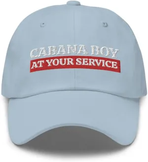 Cabana Boy Hat - at Your Service, Pool Boy Gift, My Cabana Boy, Outdoors Beach, Dad Hat Baseball Cap Mens