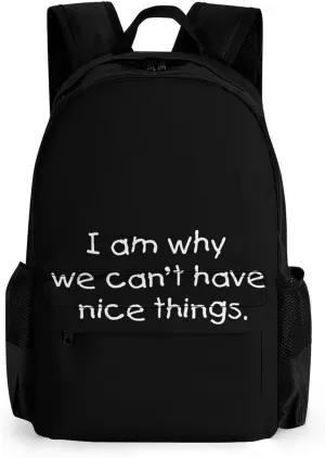Can'T Have Nice Things Small Backpack Travel Bag Cute Back Packs Fashion Graphic Print Daypack