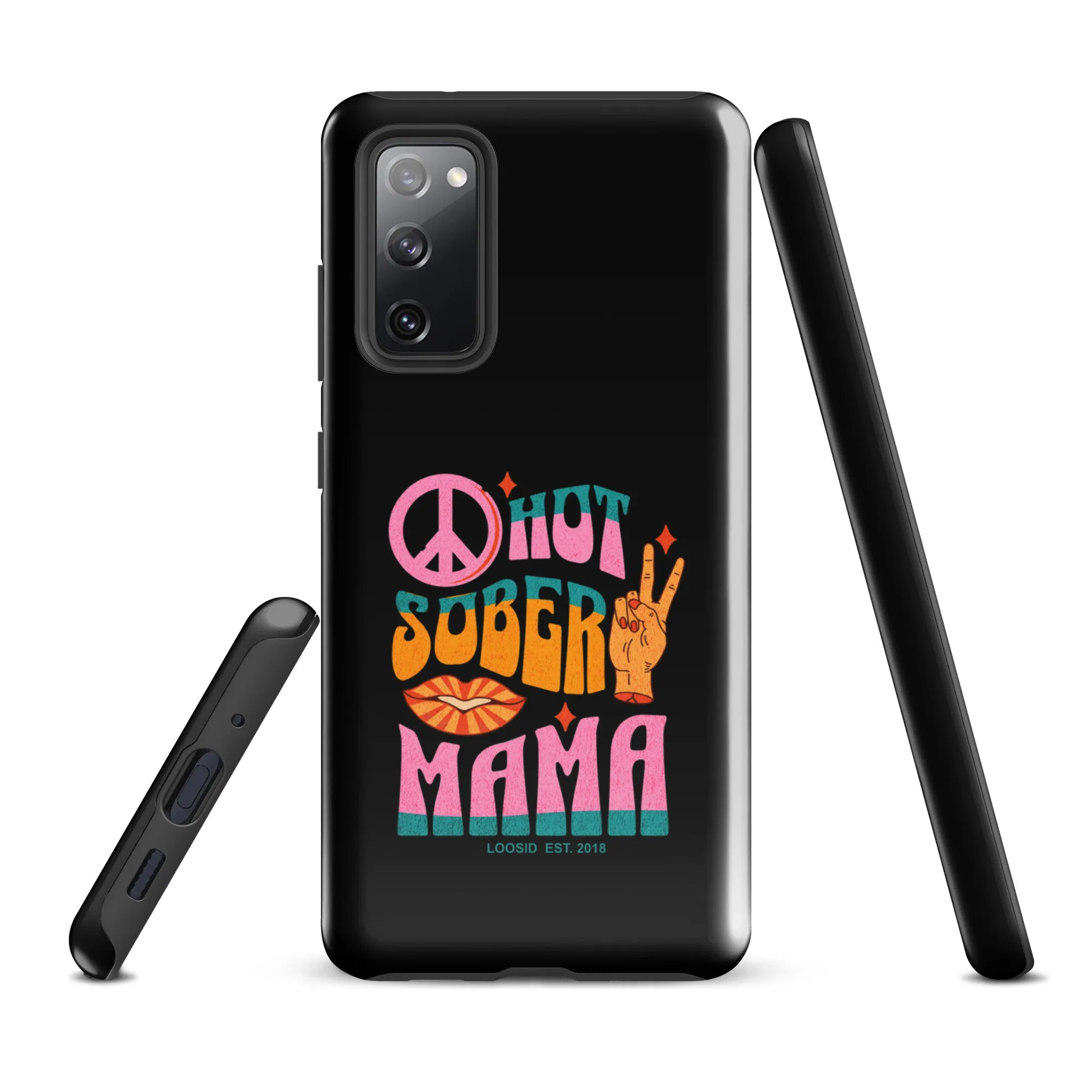 Hot Sober Mama Tough Case (Samsung®)