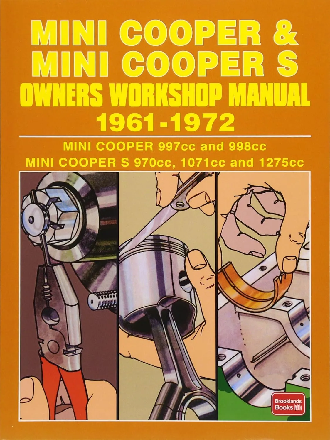 MINI COOPER & MINI COOPER S 1961-1972 Owners Workshop Manual Paperback – January 1, 1977