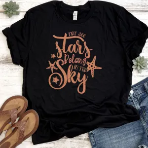 Not All Stars Belong In The Sky DTF Transfer