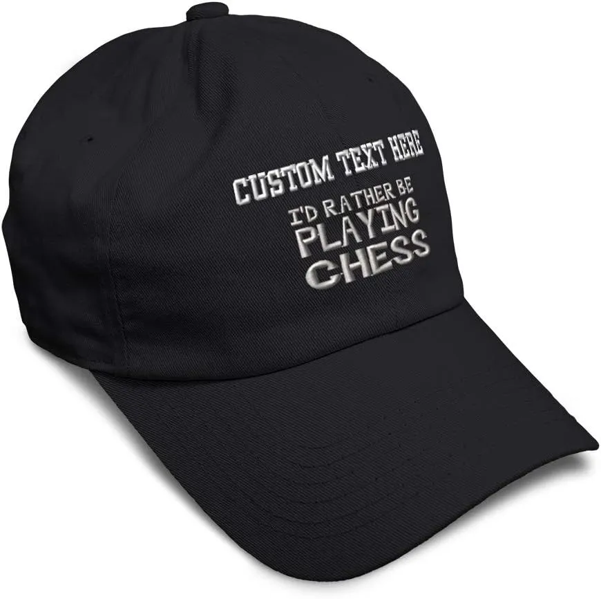Soft Baseball Cap I'd Rather Be Playing Chess Chess Sport Cotton Embroidered Dad Hats for Men & Women