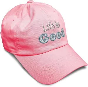 Soft Baseball Cap Life is Good Cotton Dad Hats for Men & Women