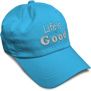 Soft Baseball Cap Life is Good Cotton Dad Hats for Men & Women